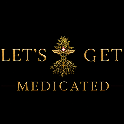 Lets Get Medicated